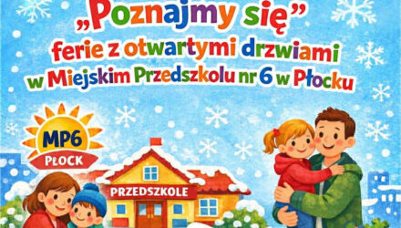 „Poznajmy się” – drzwi otwarte w Miejskim Przedszkolu nr 6!